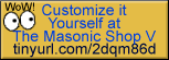 The Masonic Shop V, where you can customize your own Masonic Regalia